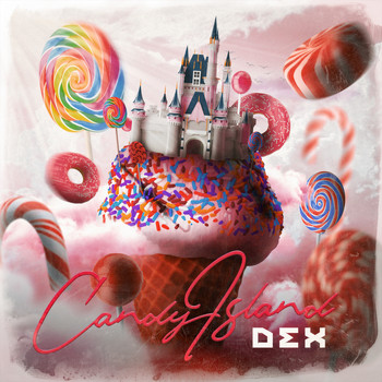 Dex - Candy Land