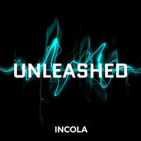 Incola - Unleashed