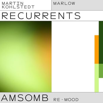 Martin Kohlstedt - AMSOMB (Marlow Re-Mood)