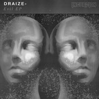 Draize - Evil