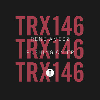 Rene Amesz - Pushing On EP
