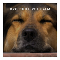 Relaxing Dog Chillout - Dog Chill Out Calm - Stress Free Pet Time!