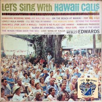 Webley Edwards - Let's Sing with Hawaii Calls