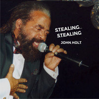 John Holt - Stealing Stealing