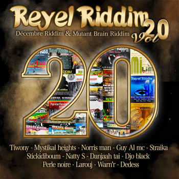 Various Artists - Reyel riddim vol 20 - décember riddim & mutant brain riddim