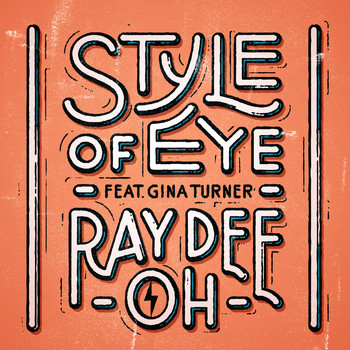 Style Of Eye - Ray Dee Oh (feat. Gina Turner)