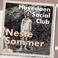 Hovedøen Social Club - Neste sommer
