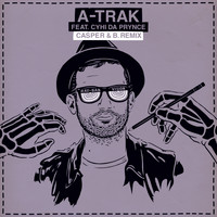 A-Trak - Ray Ban Vision (Casper & B. Remix) (Explicit)