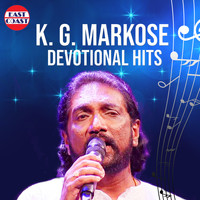 K. G. Markose - K. G. Markose Devotional Hits