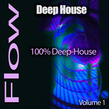 Various Artists - Deep-House Flow, Pt. 1 (100% Deep-House)