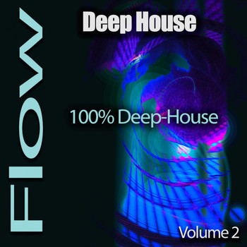 Various Artists - Deep-House Flow, Pt. 2 (100% Deep-House)