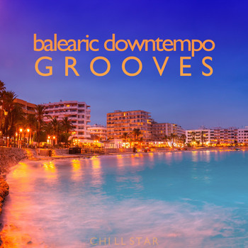 Various Artists - Balearic Downtempo Grooves