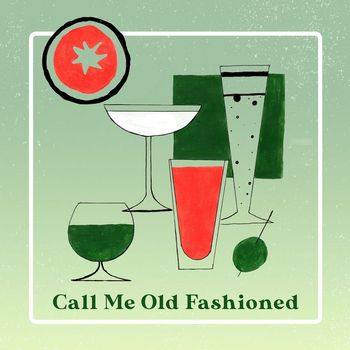 Various Artists - Call Me Old Fashioned