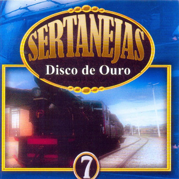 Vários Artistas - Sertanejas: Disco de Ouro, Vol. 7