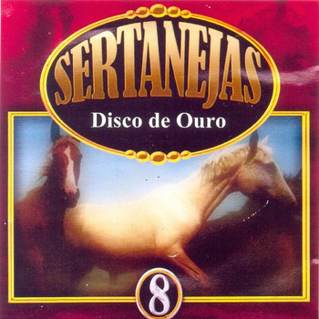 Vários Artistas - Sertanejas: Disco de Ouro, Vol. 8