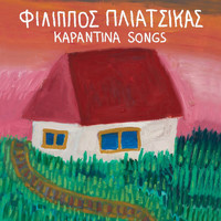 Filippos Pliatsikas - Karantina Songs
