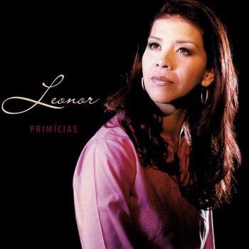 Leonor - Primícias