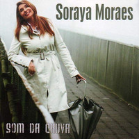 Soraya Moraes - Som Da Chuva