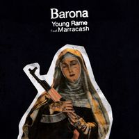 Rame, Marracash - Barona (Explicit)