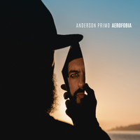 Anderson Primo - Aerofobia