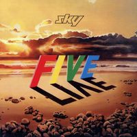 Sky - Five Live (Deluxe Edition)