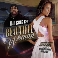 DJ Greg Gee - Beautiful Woman