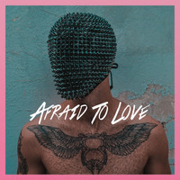 Sam Collins - Afraid to Love