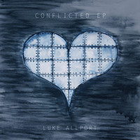 Luke Allport - Conflicted - EP