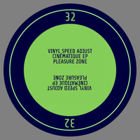 Vinyl Speed Adjust - Cinematique EP