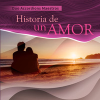 Duo Accordions Maestros - Historia de un Amor