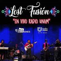 Lost Fusión - En Vivo Radio Unam