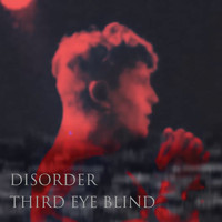 Third Eye Blind - Disorder