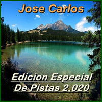 Jose Carlos - Edición especial de pistas 2020
