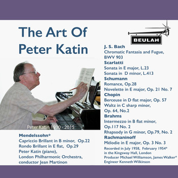 Peter Katin - The Art of Peter Katin