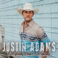 Justin Adams - Everybody Knows Everybody
