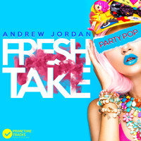 Andrew Jordan - Fresh Take