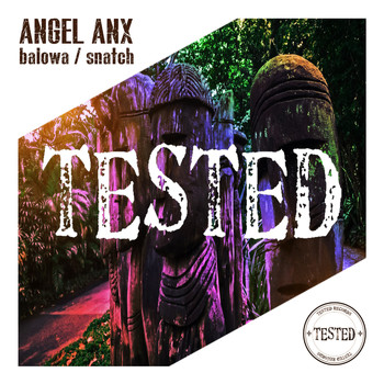 Angel Anx - Balowa / Snatch