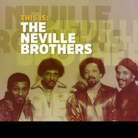 The Neville Brothers - This Is: The Neville Brothers