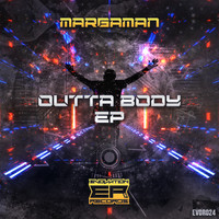 Margaman - Outta Body