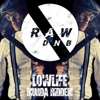 Lowlife - Murda Riddem