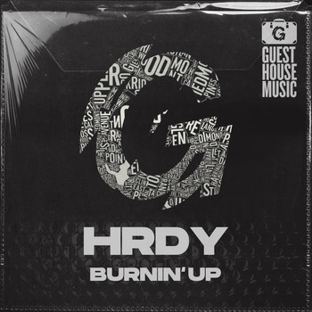 HRDY - Burnin' Up