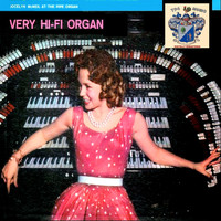 Jocelyn McNeil - Very Hi-Fi Organ