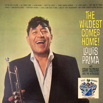 Louis Prima - The Wildest Comes Home