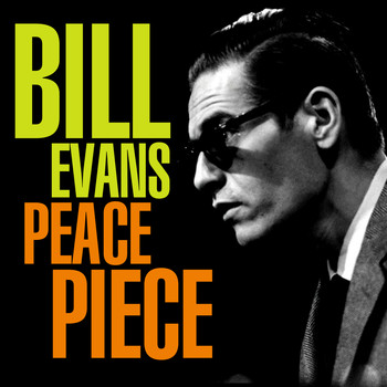 Bill Evans - Peace Piece