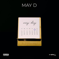 May D - MAYDAY (High With You) (Explicit)
