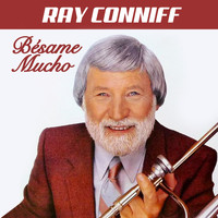 Ray Conniff - Bésame Mucho