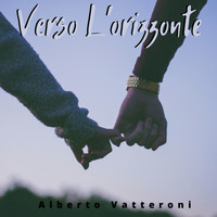 Alberto Vatteroni - Verso L'orizzonte