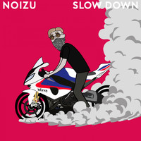 Noizu - Slow Down