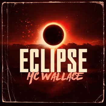 MC Wallace - Eclipse
