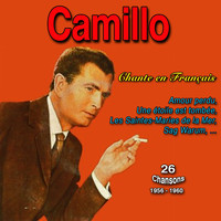 Camillo - Camillo chante en français (1961 - 1962) (Explicit)